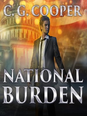 cover image of National Burden--A Patriotic Thriller